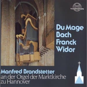 Du Mage, Bach, Franck, Widor