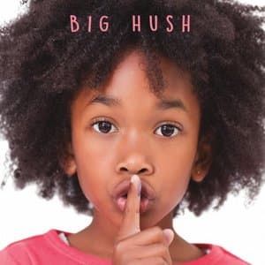 Big Hush (feat. Simon Barker & Brett Hirst)