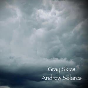 Gray Skies