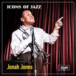 Icons of Jazz: Jonah Jones - The Trumpet Man