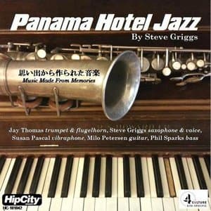 Panama Hotel Jazz: Music Made from Memories
