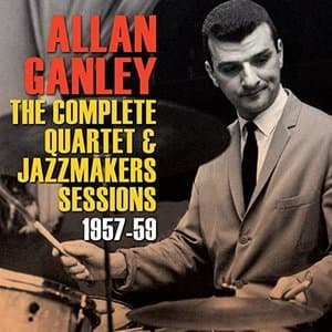 The Complete Quartet & Jazzmakers Sessions 1957-59