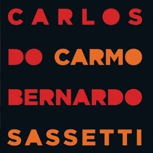 Carlos do Carmo Bernardo Sassetti