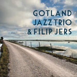 Gotland Jazz Trio & Filip Jers