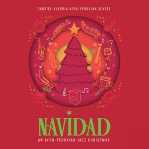 Navidad! An Afro-Peruvian Jazz Christmas