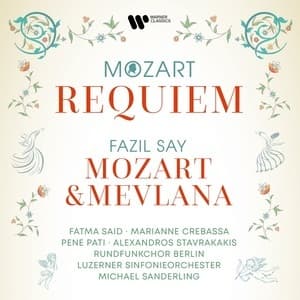 Requiem ● Mozart & Mevlana (Michael Sanderling)
