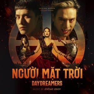 Nguoi Mat Troi - Daydreamers (Original Motion Picture Score)