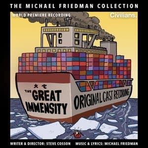 The Great Immensity (The Michael Friedman Collection) [World Premiere Recording]