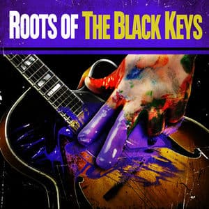 Roots of the Black Keys