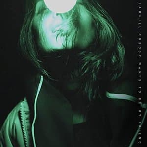 Nobody Wants to Be My Friend