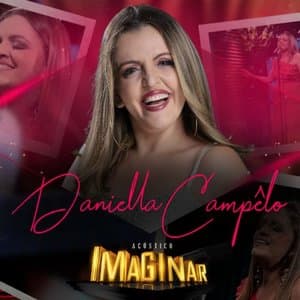 Acustico Imaginar: Daniella Campelo