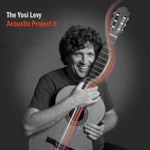 The Yosi Levy Acoustic Project II