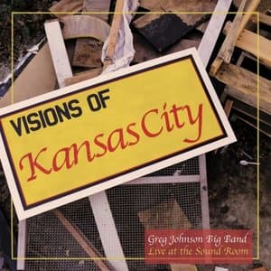 Visions of Kansas City