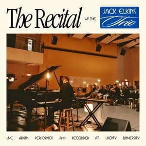 The Recital w/The Jack Elkins Trio