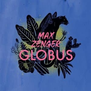 Max Zenger Globus