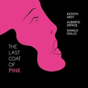 The Last Coat of Pink