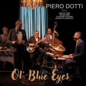 Ol Blue Eyes (feat. Guido Di Leone, Antonio Ninni, Vitantonio Gasparro & Giampaolo Laurentaci)