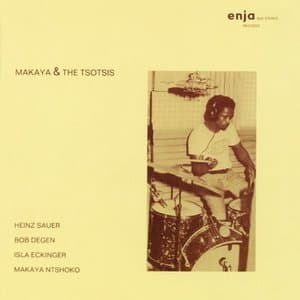Makaya & The Tsotsis