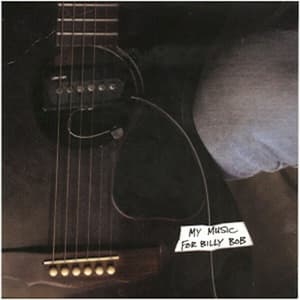 My Music For Billy Bob