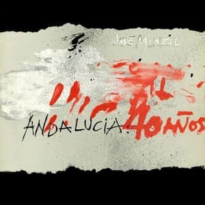 Andalucia: 40 Anos (Remasterizado 2025)