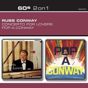 Concerto For Lovers / Pop-A-Conway