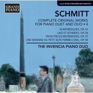 Florent Schmitt: Complete Original Works for Piano Duet and Duo 4