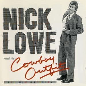Nick Lowe & His Cowboy Outfit