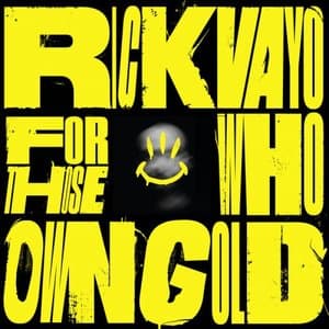 For Those Who Own Gold