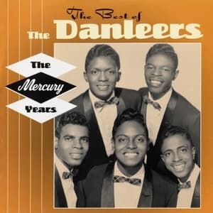 The Best Of The Danleers: The Mercury Years
