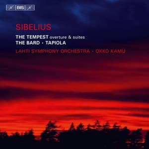 The Tempest Suites - The Bard - Tapiola (Okko Kamu)