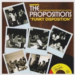 Funky Disposition (The Complete Propositions Collection!)