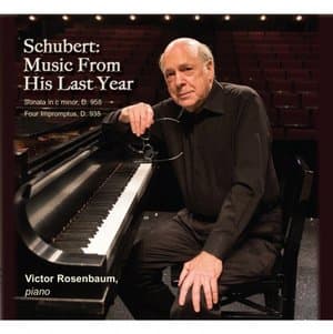 Schubert: Music from His Last Year