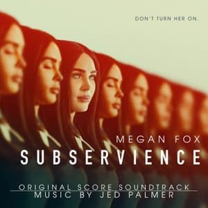 Subservience (Original Motion Picture Soundtrack)