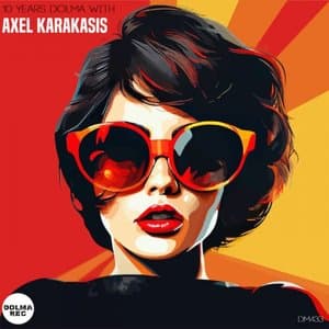 10 Years Dolma with Axel Karakasis