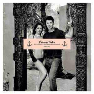 Les chansons de linnocence retrouvee (Deluxe Remastered (2011-2016))