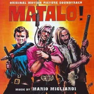 Matalo! - Kill Him! (Original Motion Picture Soundtrack)