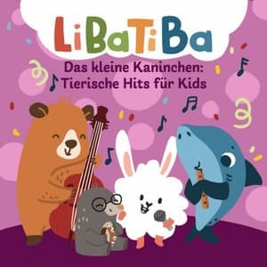 Das kleine Kaninchen: Tierische Hits fur Kids
