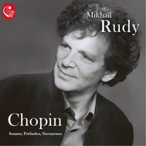Chopin: Sonates, preludes, nocturnes