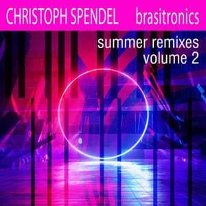 Brasitronics Summer Remixes, Vol. 2
