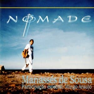 Nomade (Participao especial: Mingo Araujo)