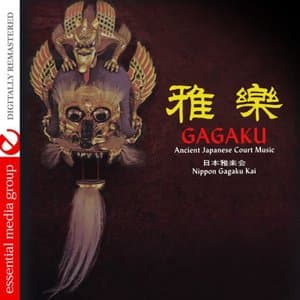 Gagaku: Ancient Japanese Court Music