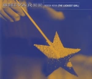 Bossa Nova (The Luckiest Girl)