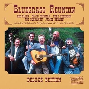 Bluegrass Reunion (Deluxe Edition)