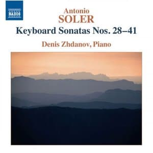 Soler: Keyboard Sonatas Nos. 28-41