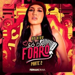So Da Forro - Pt. 2 (Ao Vivo)