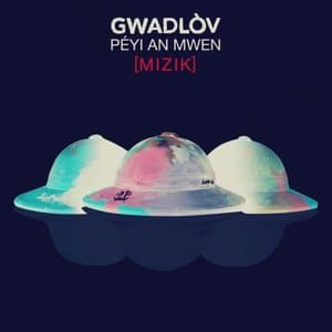 Gwadlov (Peyi An Mwen) [Mizik]