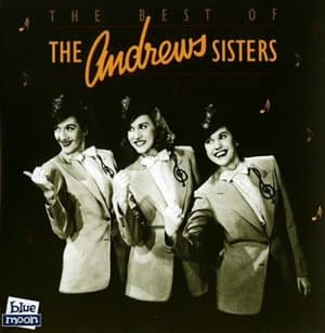 The Best of The Andrews Sisters