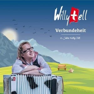 Verbundeheit (10 Jahre Willy Tell)