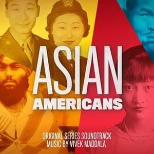 Asian Americans (Original Series Soundtrack)