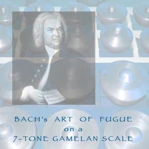 Bachs Art of Fugue on a 7-Tone Gamelan Scale